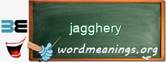 WordMeaning blackboard for jagghery